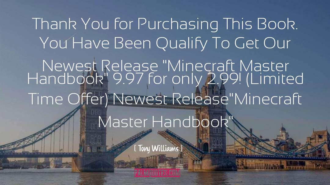 Elementum Minecraft quotes by Tony Williams