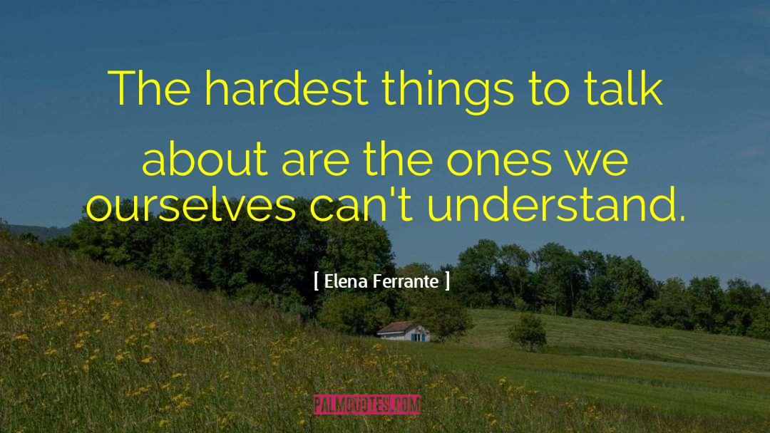 Elena Mendoza quotes by Elena Ferrante