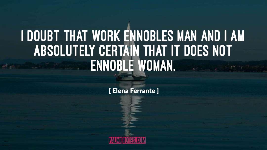 Elena Michaels quotes by Elena Ferrante