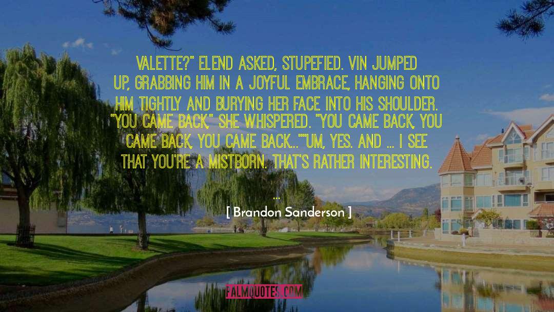 Elend And Vin quotes by Brandon Sanderson