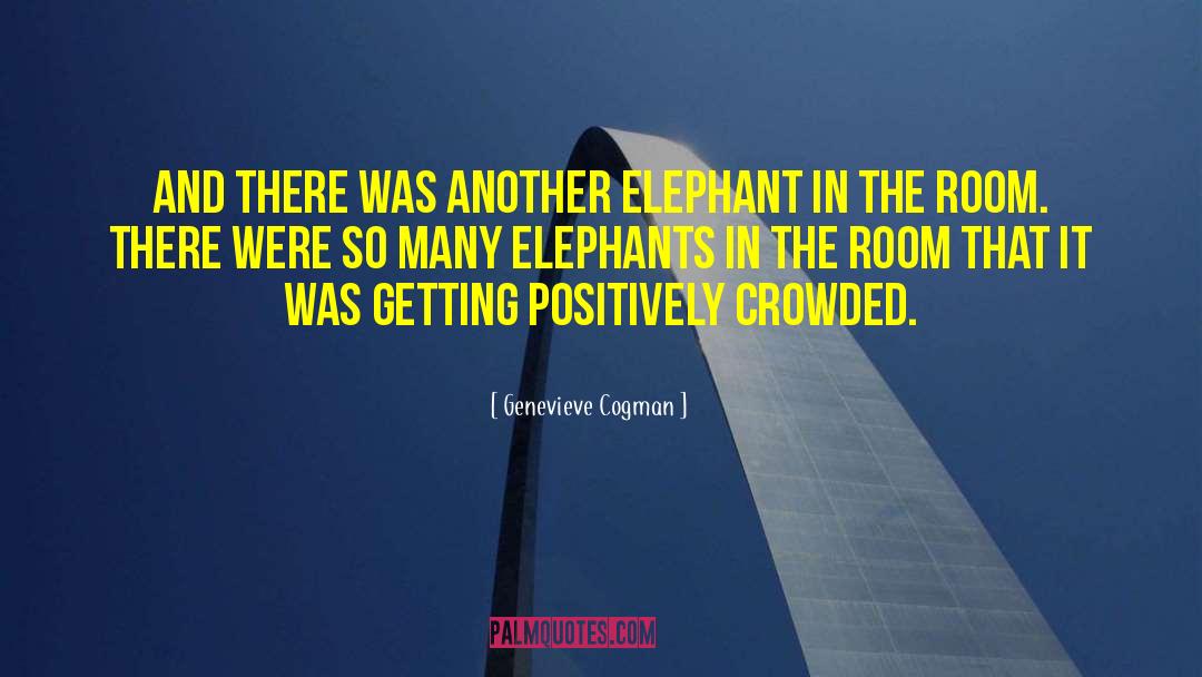 Elephant In The Room quotes by Genevieve Cogman