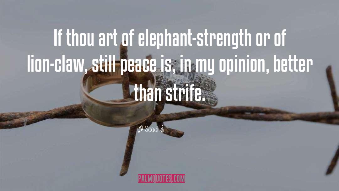 Elephant quotes by Saadi