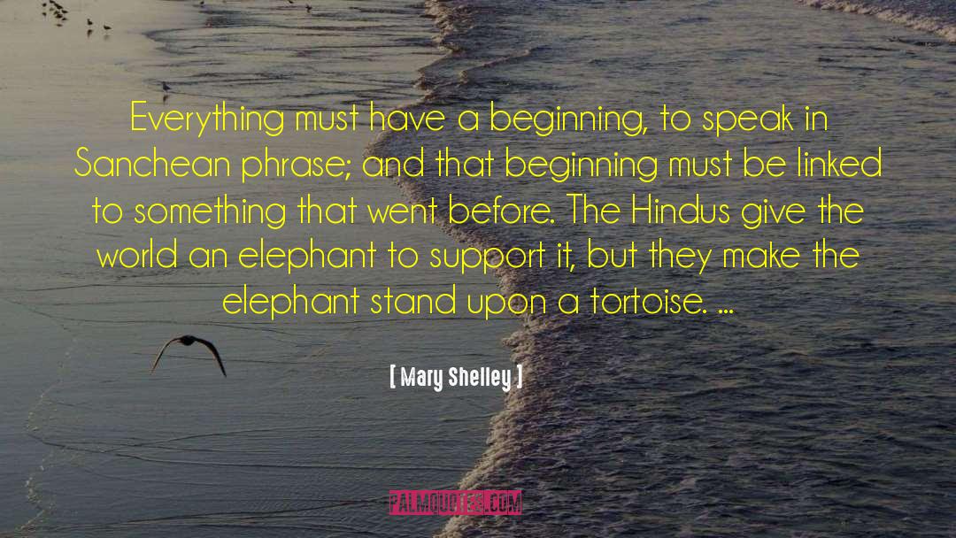 Elephant quotes by Mary Shelley