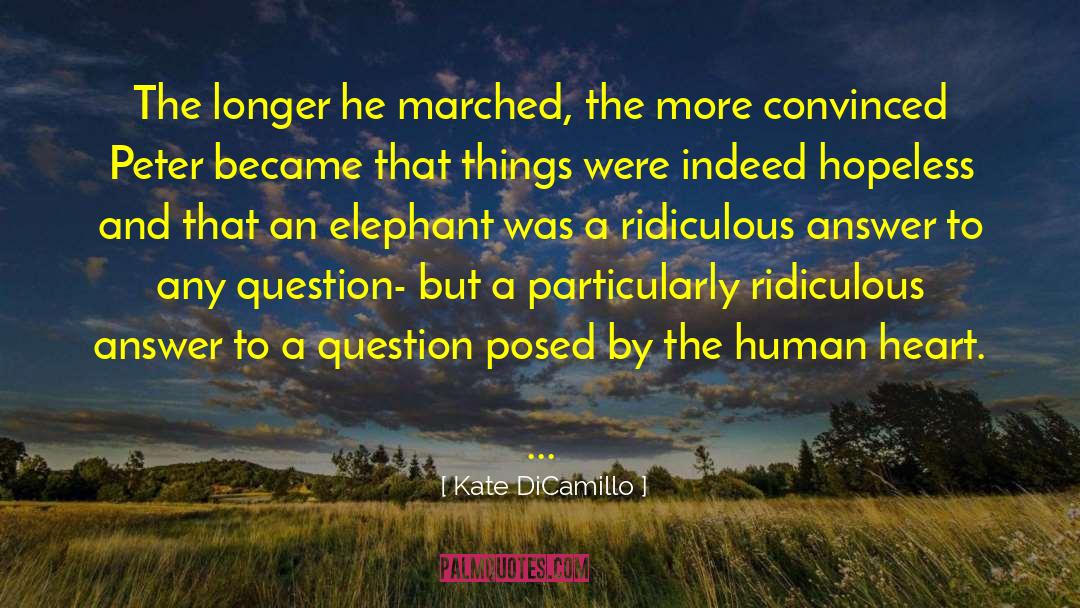 Elephant Whisperer quotes by Kate DiCamillo