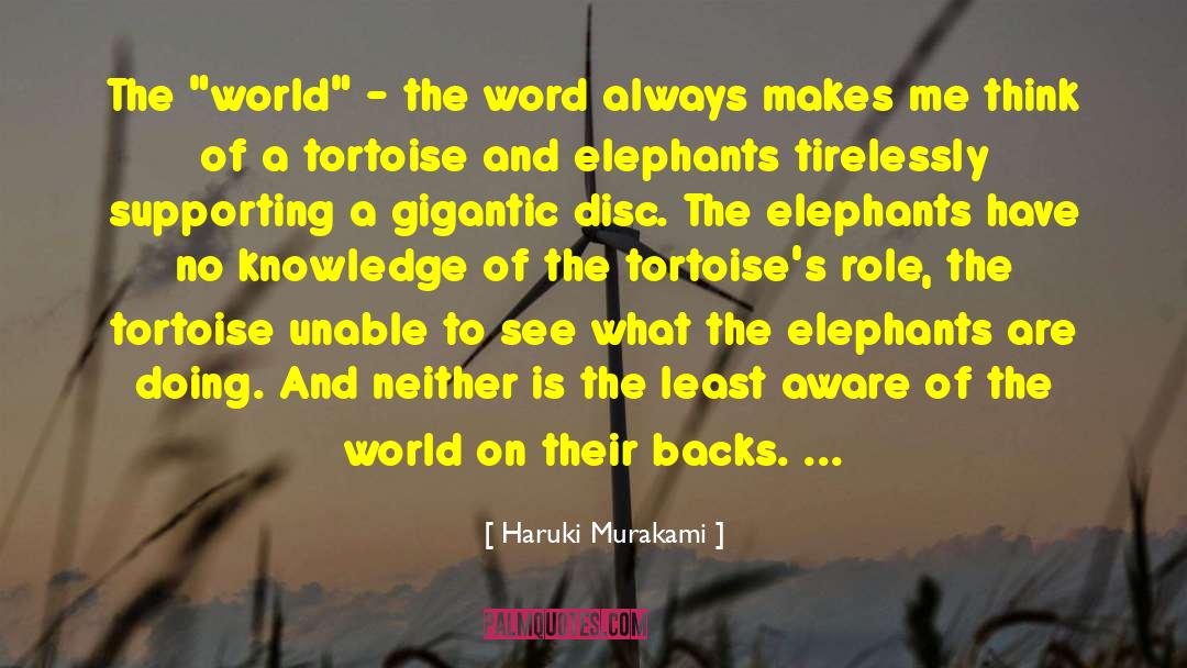 Elephants Brainy quotes by Haruki Murakami