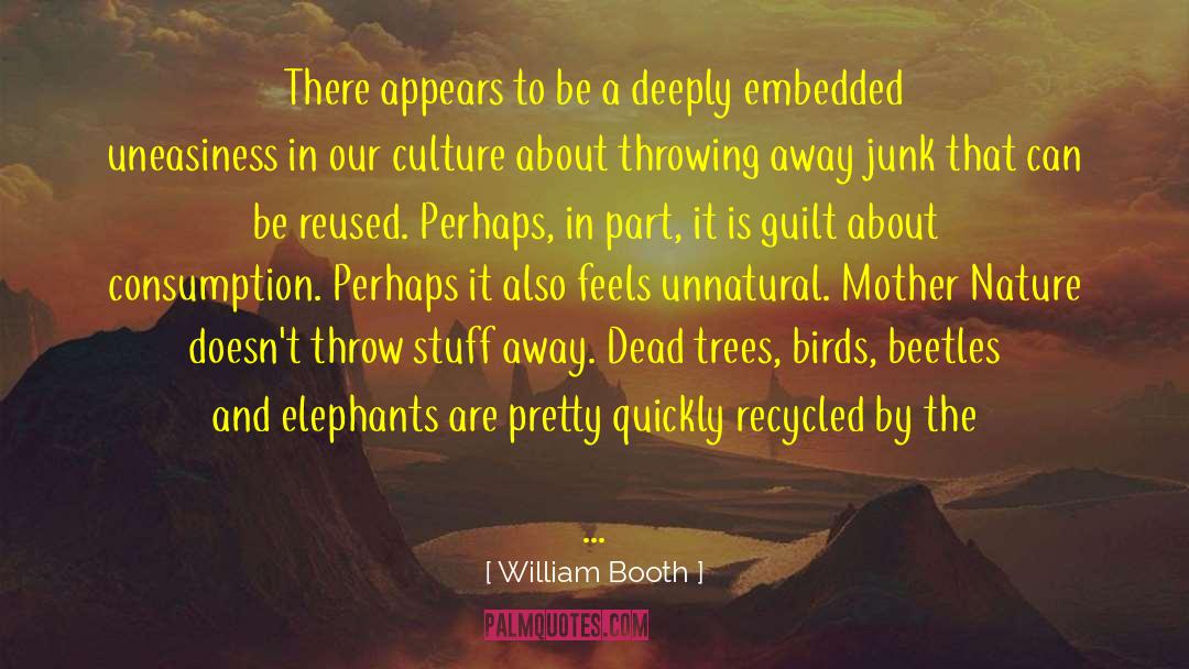 Elephants Brainy quotes by William Booth