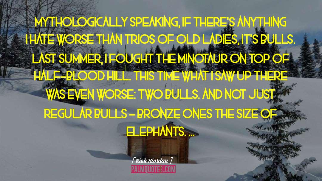 Elephants quotes by Rick Riordan