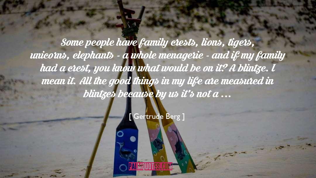 Elephants quotes by Gertrude Berg