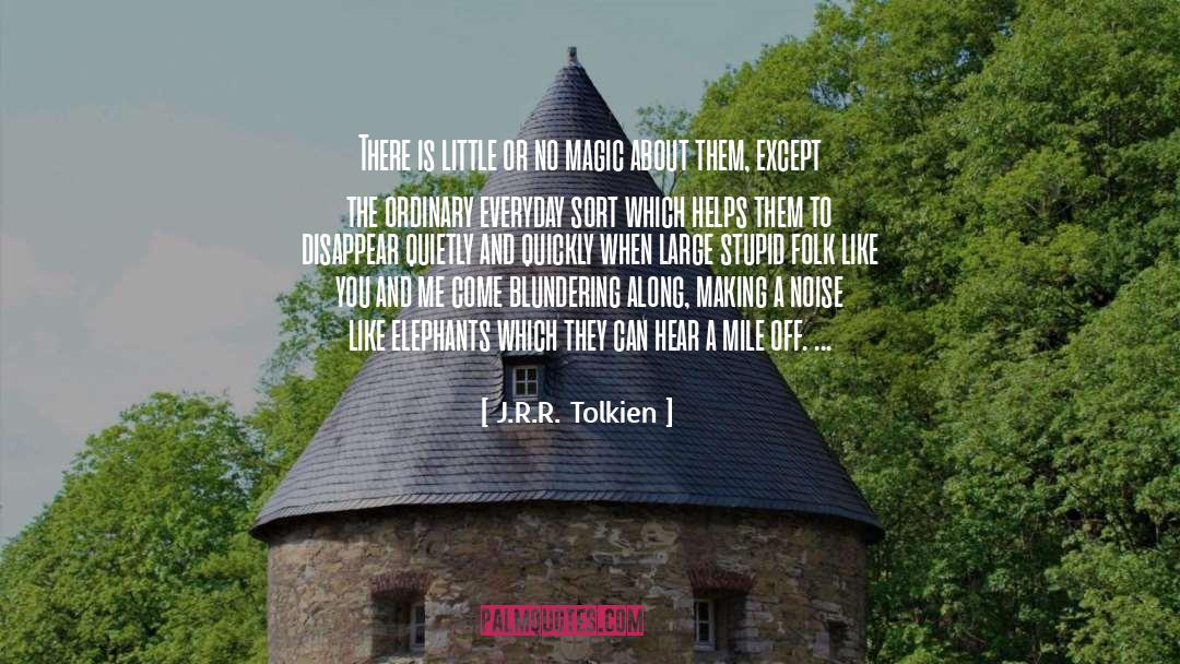 Elephants quotes by J.R.R. Tolkien