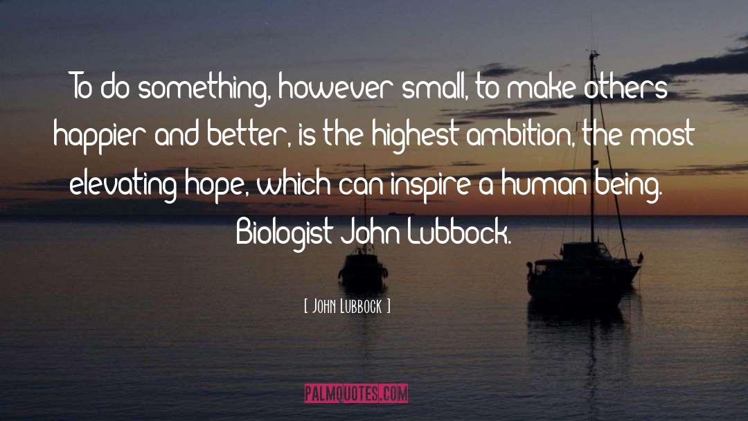 Elevating quotes by John Lubbock