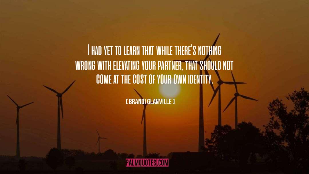 Elevating quotes by Brandi Glanville