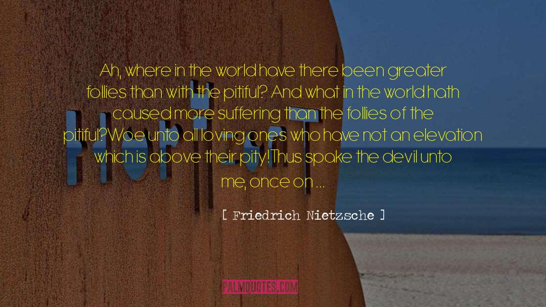 Elevation quotes by Friedrich Nietzsche