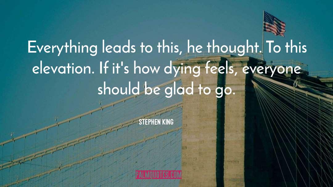 Elevation quotes by Stephen King