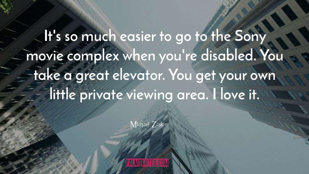 Elevator Love quotes by Michael Zaslow