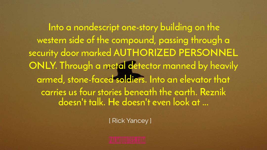 Elevator Operator quotes by Rick Yancey