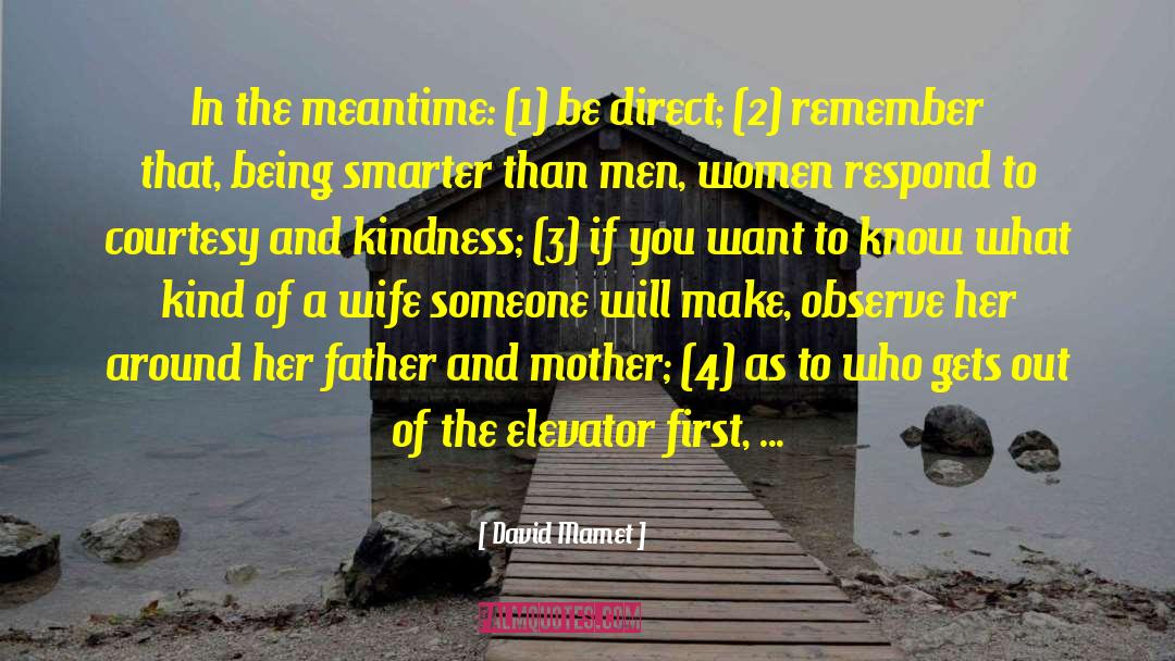 Elevator Operator quotes by David Mamet
