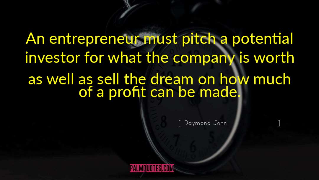 Elevator Pitch quotes by Daymond John