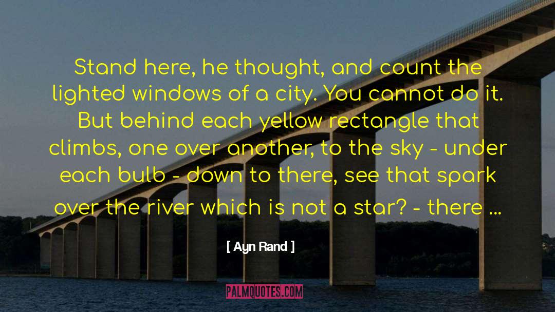 Elevators quotes by Ayn Rand
