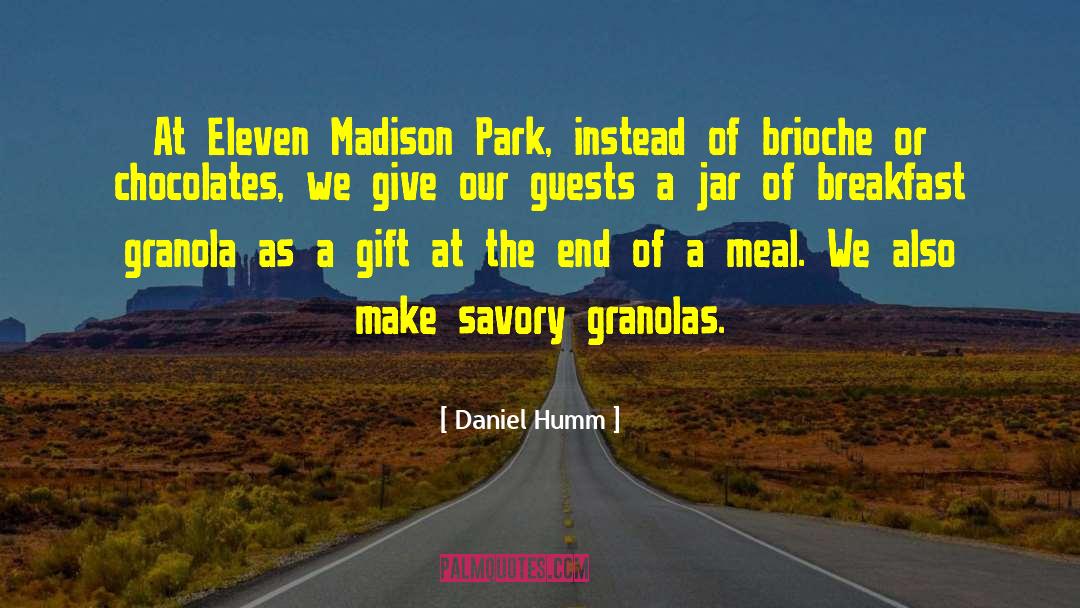 Eleven quotes by Daniel Humm
