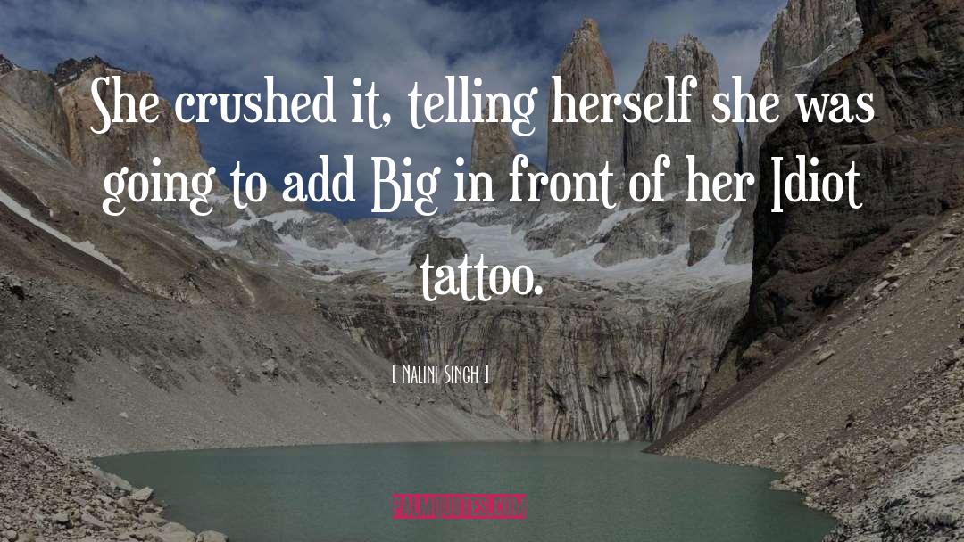 Elevens Tattoo quotes by Nalini Singh