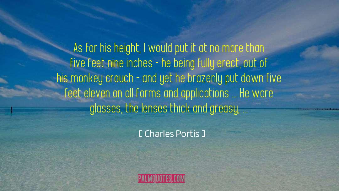 Eleventy Seventh quotes by Charles Portis