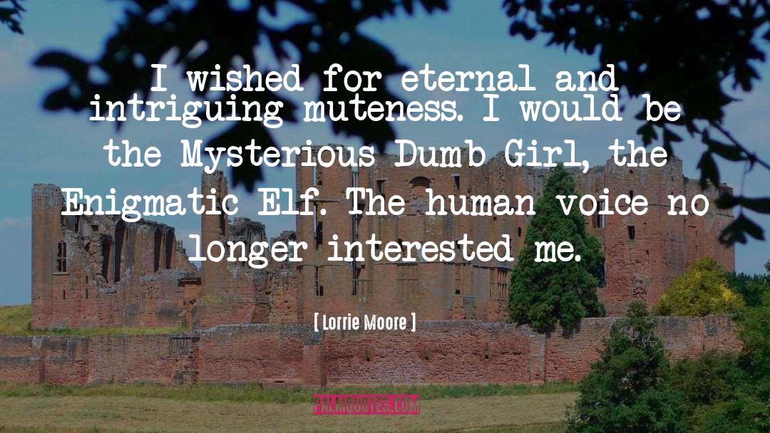 Elf quotes by Lorrie Moore
