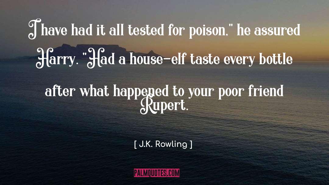 Elf quotes by J.K. Rowling