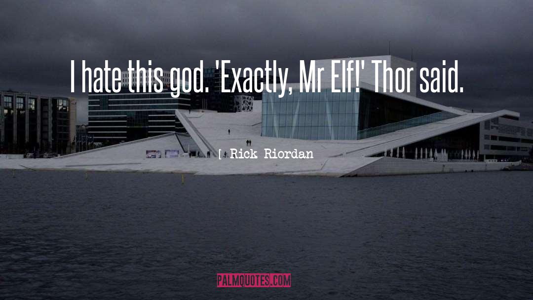 Elf quotes by Rick Riordan