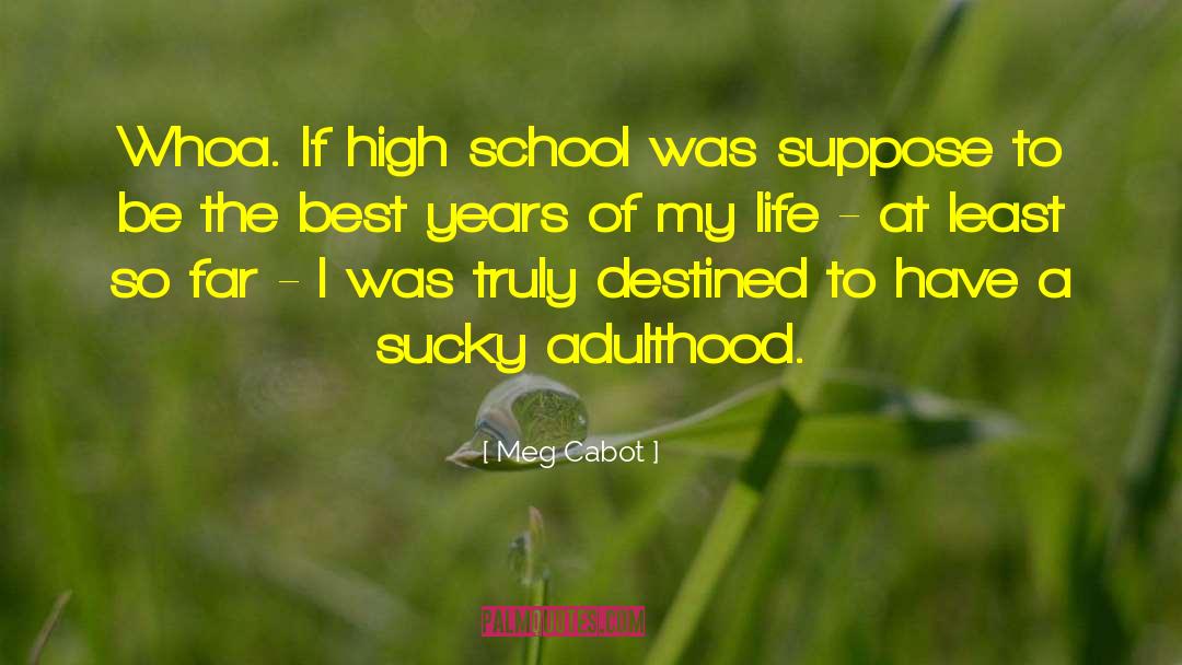 Elfed High School quotes by Meg Cabot