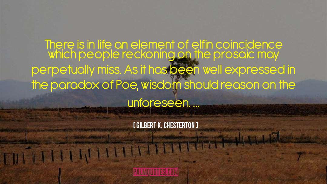 Elfin quotes by Gilbert K. Chesterton