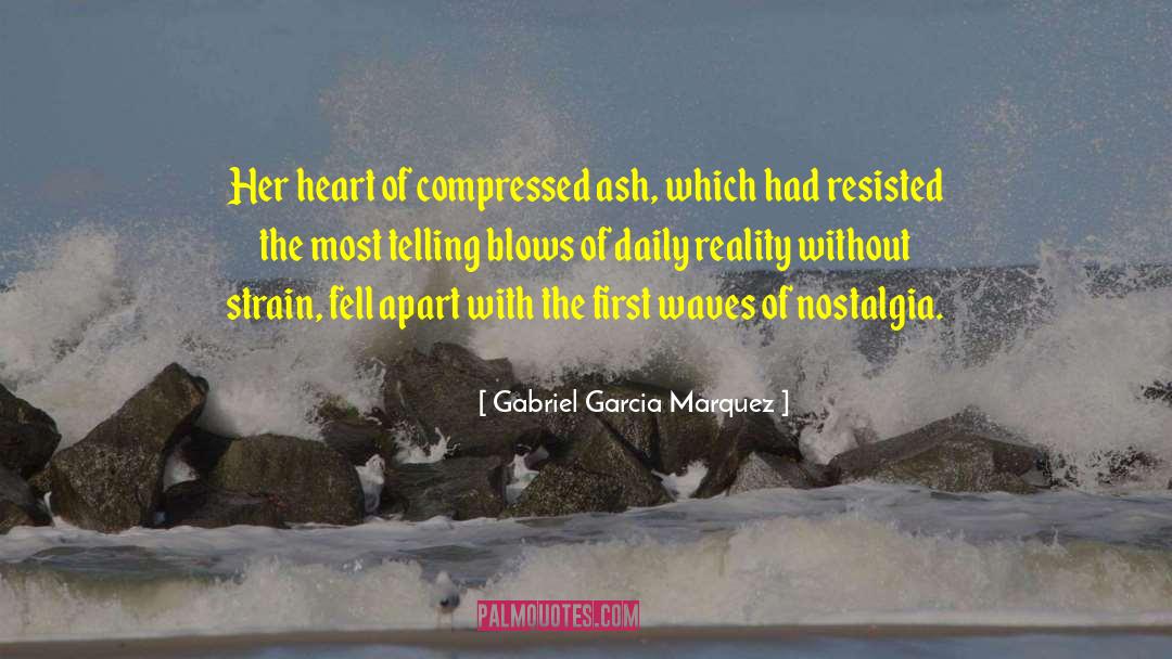 Elfstone Strain quotes by Gabriel Garcia Marquez