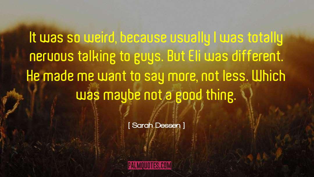 Eli Ever quotes by Sarah Dessen