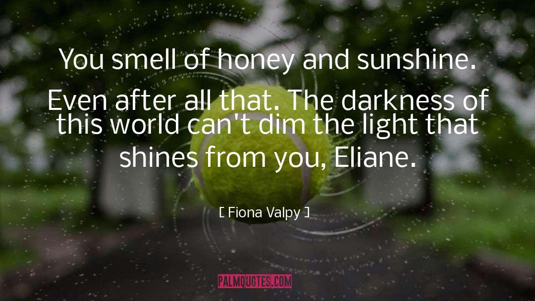 Eliane Tillieux quotes by Fiona Valpy