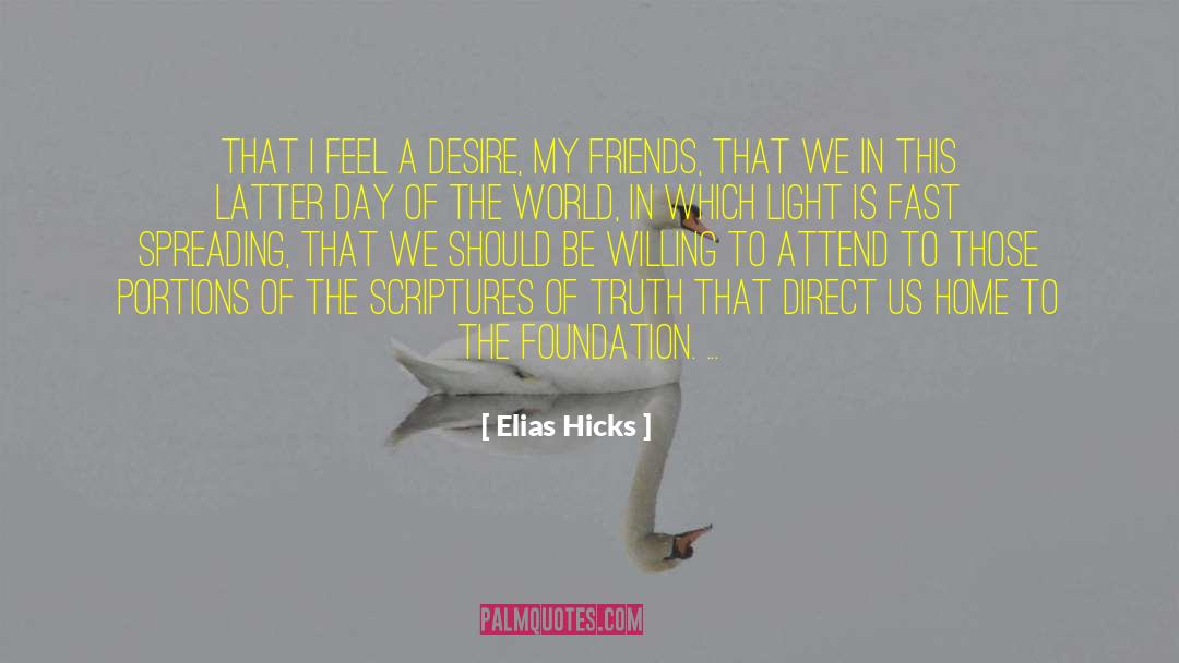 Elias quotes by Elias Hicks