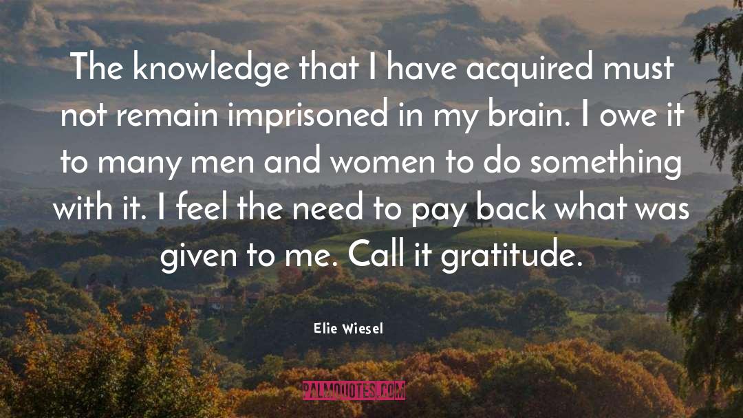 Elie quotes by Elie Wiesel