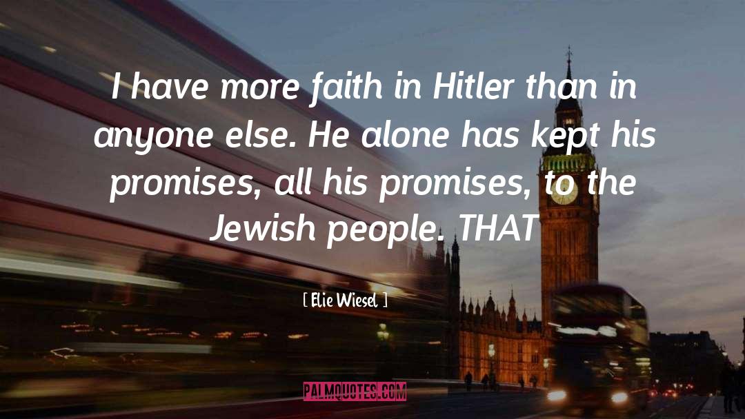 Elie Wiesel Loss Of Faith quotes by Elie Wiesel