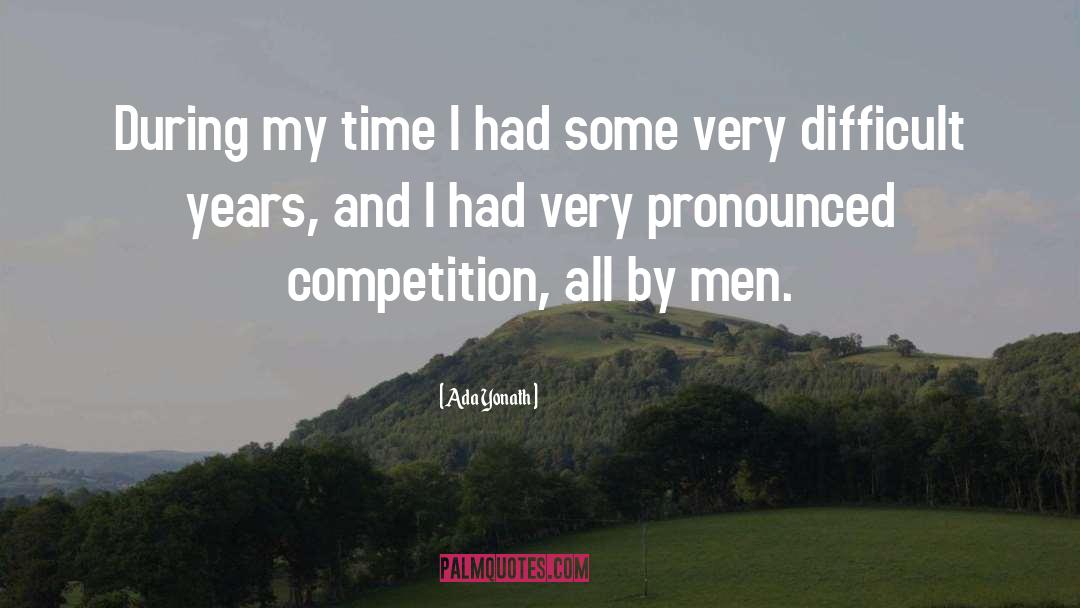 Eligible Men quotes by Ada Yonath