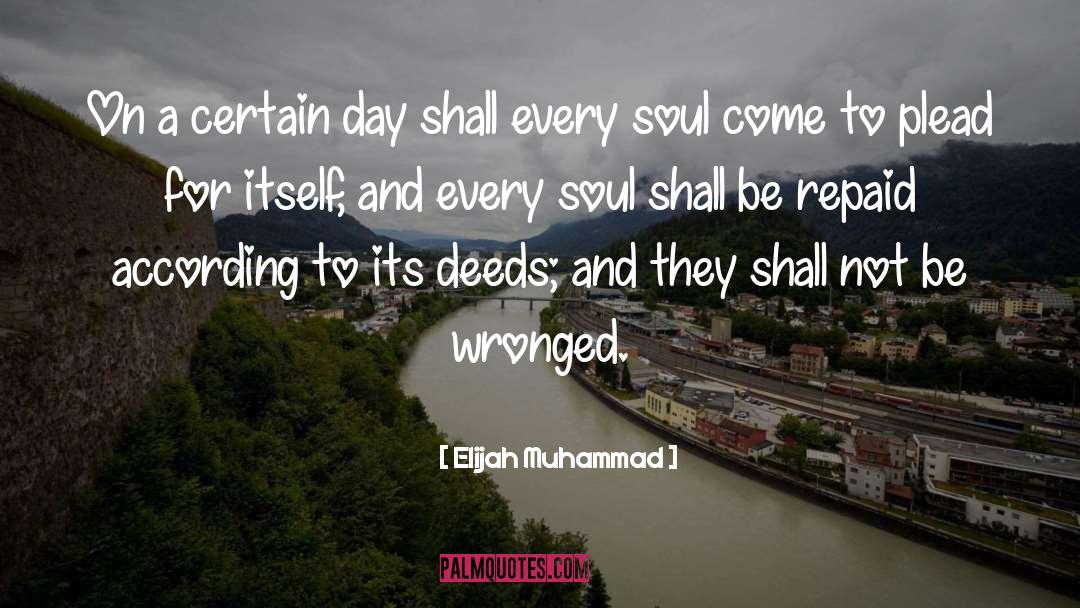 Elijah quotes by Elijah Muhammad