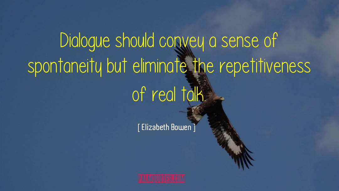 Eliminate quotes by Elizabeth Bowen