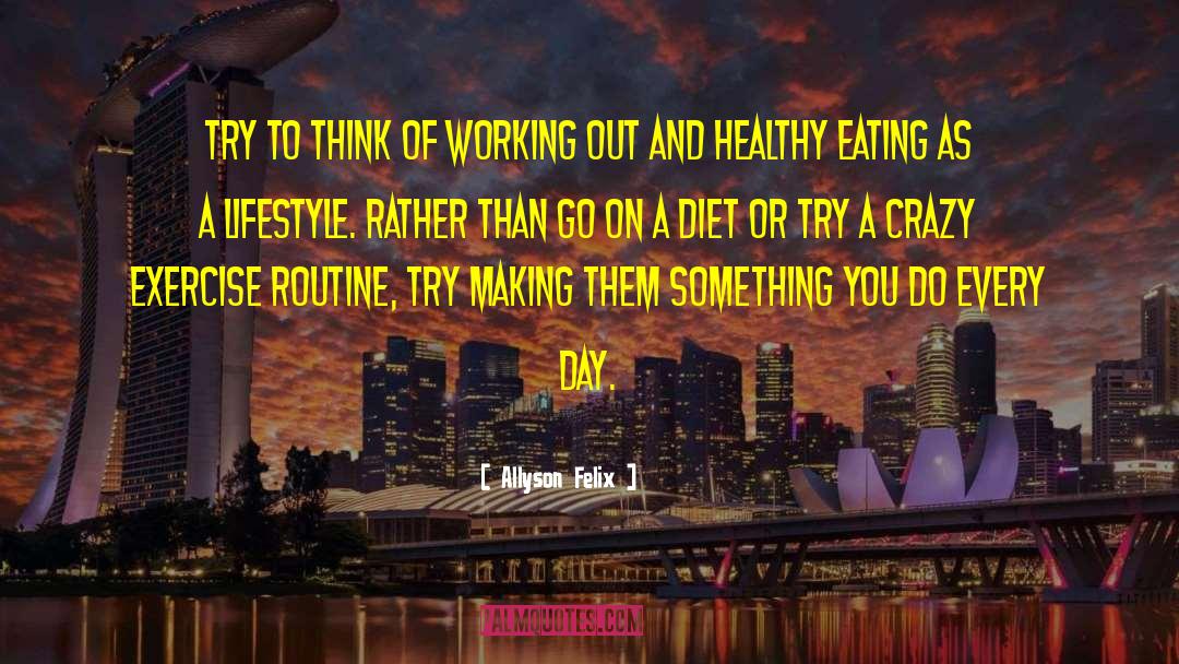 Elimination Diet quotes by Allyson Felix