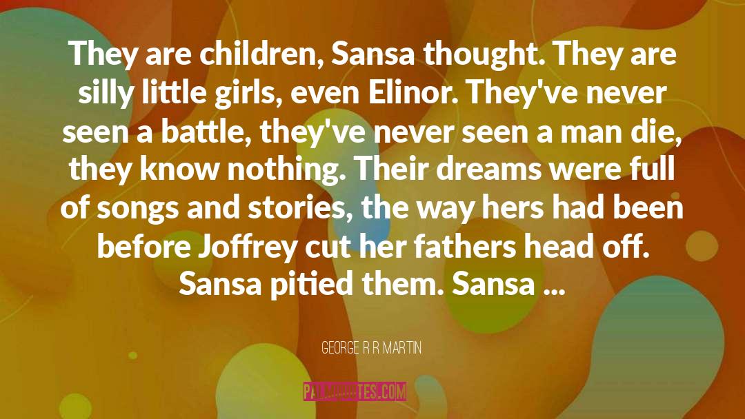 Elinor quotes by George R R Martin