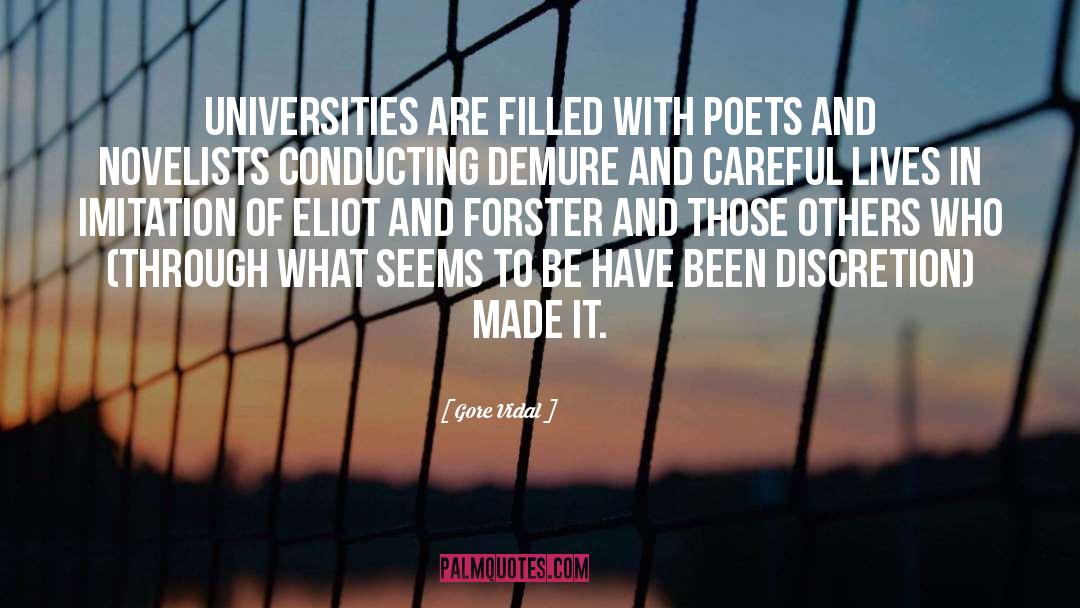 Eliot quotes by Gore Vidal