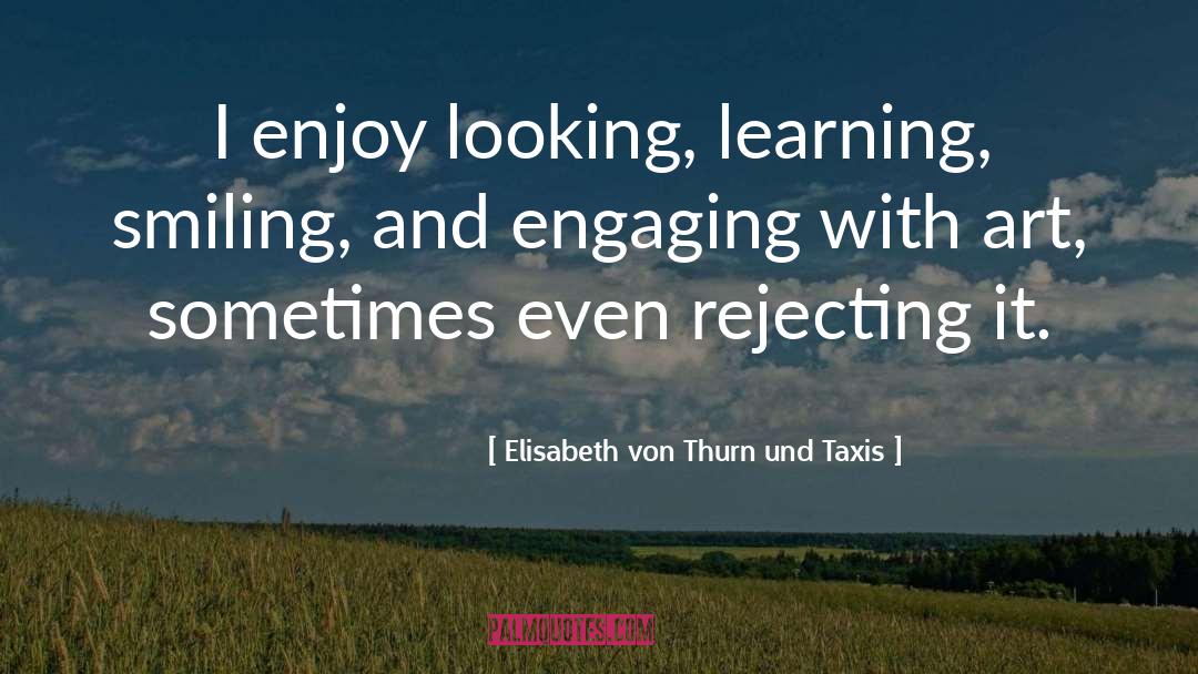 Elisabeth Naughton quotes by Elisabeth Von Thurn Und Taxis