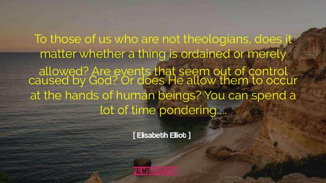 Elisabeth Naughton quotes by Elisabeth Elliot