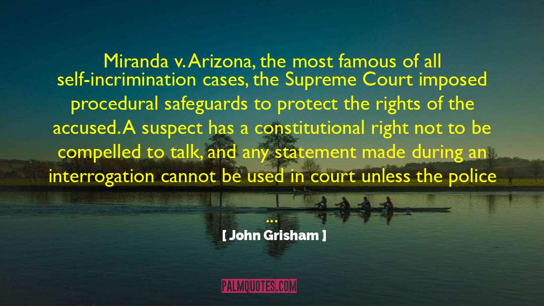 Elisah Bencic Arizona quotes by John Grisham