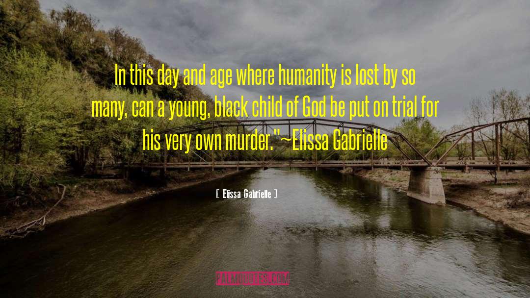 Elissa Gabrielle quotes by Elissa Gabrielle