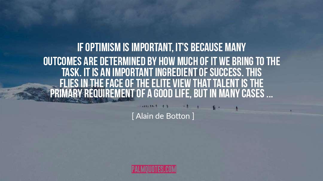 Elite quotes by Alain De Botton