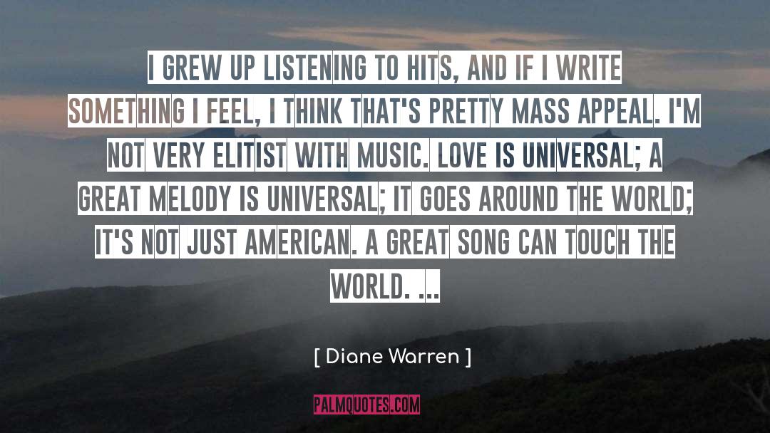 Elitist quotes by Diane Warren