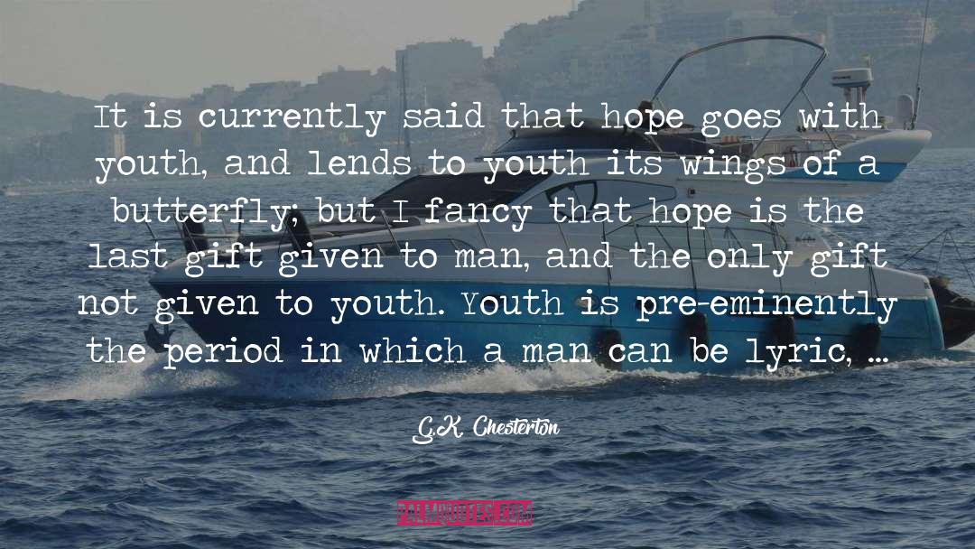 Elixir Of Youth quotes by G.K. Chesterton