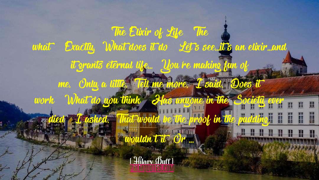Elixir quotes by Hilary Duff